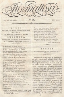 Rozmaitości : pismo dodatkowe do Gazety Lwowskiej. 1834, nr 46