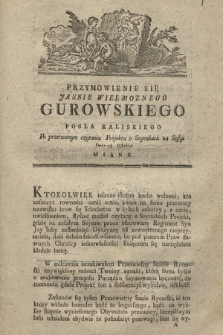 Przymowienie Się Jasnie Wielmoznego Gurowskiego Posła Kaliskiego Po przerwanym czytaniu Projektu o Seymikach na Sessyi Dnia 28. Octobra Miane