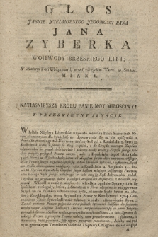 Głos Jasnie Wielmoznego Jegomosci Pana Jana Zyberka Woiewody Brzeskiego Litt. W Materyi Fori Ubiquinarii, przed zaczęciem Turni w Senacie, Miany