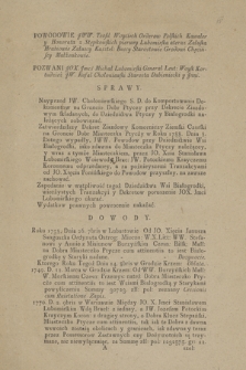 Powodowie JWW. Teofil Woyciech Orderow Polskich Kawaler y Honorata z Stępkowskich pierwey Lubomirska ateraz Załuska Hrabiowie Załuscy Kasztel. Buscy Starostowie Grodowi Chęcińscy Małżonkowie : Pozwani JOX. Jmcś Michał Lubomirski Generał Leut. Woysk Kor. tudzież JW. Rafał Chołoniewski Starosta Dubieniecki y Jnni