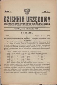Dziennik Urzędowy dla Okręgu Szkolnego Krakowskiego Wydawany przez Kuratorjum O. S. K. w Krakowie. R.1, nr 2 (4 kwietnia 1922)