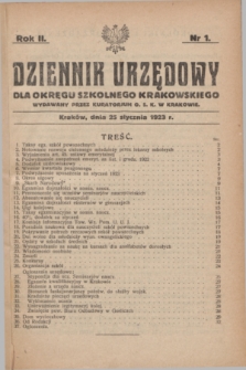 Dziennik Urzędowy dla Okręgu Szkolnego Krakowskiego Wydawany przez Kuratorjum O. S. K. w Krakowie. R.2, nr 1 (25 stycznia 1923)
