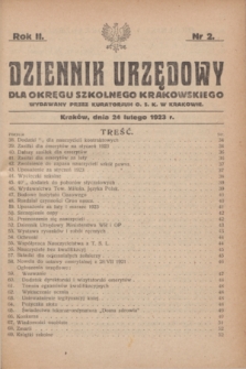 Dziennik Urzędowy dla Okręgu Szkolnego Krakowskiego Wydawany przez Kuratorjum O. S. K. w Krakowie. R.2, nr 2 (24 lutego 1923)