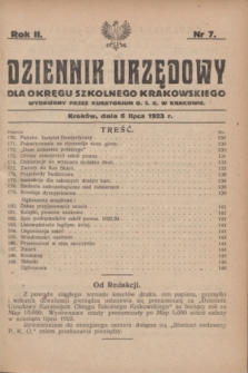 Dziennik Urzędowy dla Okręgu Szkolnego Krakowskiego Wydawany przez Kuratorjum O. S. K. w Krakowie. R.2, nr 7 (6 lipca 1923)
