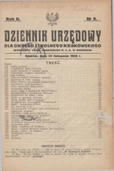 Dziennik Urzędowy dla Okręgu Szkolnego Krakowskiego Wydawany przez Kuratorjum O. S. K. w Krakowie. R.2, nr 9 (25 listopada 1923)