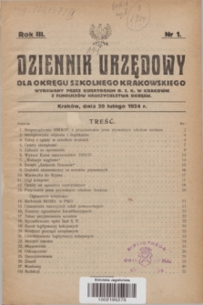 Dziennik Urzędowy dla Okręgu Szkolnego Krakowskiego Wydawany przez Kuratorjum O. S. K. w Krakowie. R.3, nr 1 (20 lutego 1924)