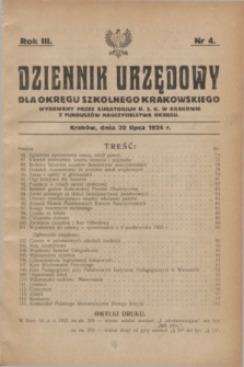 Dziennik Urzędowy dla Okręgu Szkolnego Krakowskiego Wydawany przez Kuratorjum O. S. K. w Krakowie. R.3, nr 4 (20 lipca 1924)