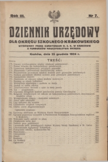 Dziennik Urzędowy dla Okręgu Szkolnego Krakowskiego Wydawany przez Kuratorjum O. S. K. w Krakowie. R.3, nr 7 (25 grudnia 1924)