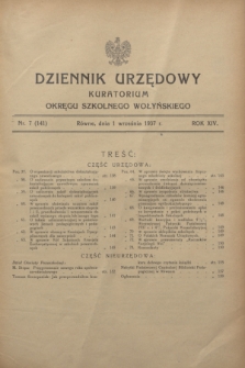 Dziennik Urzędowy Kuratorium Okręgu Szkolnego Wołyńskiego. R.14, nr 7 (1 września 1937) = nr 141