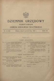 Dziennik Urzędowy Kuratorium Okręgu Szkolnego Wołyńskiego. R.14, nr 8 (8 października 1937) = nr 142