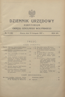 Dziennik Urzędowy Kuratorium Okręgu Szkolnego Wołyńskiego. R.14, nr 9 (10 listopada 1937) = nr 143