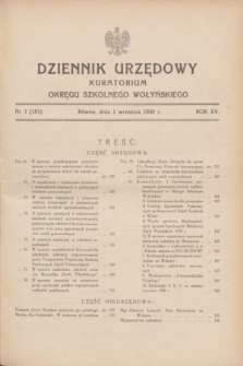 Dziennik Urzędowy Kuratorium Okręgu Szkolnego Wołyńskiego. R.15, nr 7 (1 września 1938) = nr 151