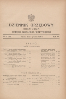 Dziennik Urzędowy Kuratorium Okręgu Szkolnego Wołyńskiego. R.15, nr 10 (5 grudnia 1938) = nr 154