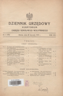 Dziennik Urzędowy Kuratorium Okręgu Szkolnego Wołyńskiego. R.16, nr 1 (20 stycznia 1939) = nr 155
