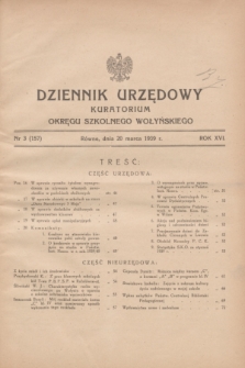 Dziennik Urzędowy Kuratorium Okręgu Szkolnego Wołyńskiego. R.16, nr 3 (20 marca 1939) = nr 157