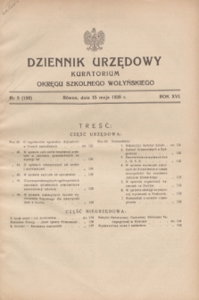 Dziennik Urzędowy Kuratorium Okręgu Szkolnego Wołyńskiego. R.16, nr 5 (15 maja 1939) = nr 159