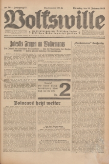 Volkswille : Zentralorgan der Deutschen Sozialistischen Arbeitspartei Polens. Jg.13, Nr. 36 (14 Februar 1928) + dod.
