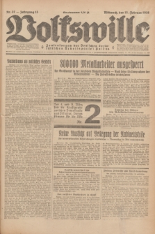 Volkswille : Zentralorgan der Deutschen Sozialistischen Arbeitspartei Polens. Jg.13, Nr. 37 (15 Februar 1928) + dod.