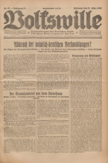 Volkswille : Zentralorgan der Deutschen Sozialistischen Arbeitspartei Polens. Jg.13, Nr. 67 (21 März 1928) + dod.