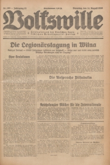 Volkswille : Zentralorgan der Deutschen Sozialistischen Arbeitspartei Polens. Jg.13, Nr. 185 (14 August 1928) + dod.