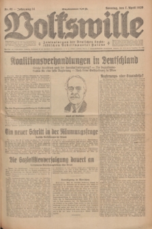 Volkswille : Zentralorgan der Deutschen Sozialistischen Arbeitspartei Polens. Jg.14, Nr. 81 (7 April 1929) + dod.