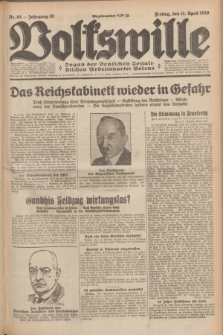 Volkswille : Organ der Deutschen Sozialistischen Arbeitspartei Polens. Jg.16 [i.e.15], Nr. 85 (11 April 1930) + dod.