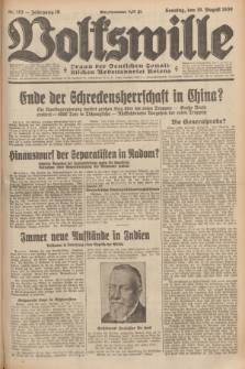 Volkswille : organ der Deutschen Sozialistischen Arbeitspartei Polens. Jg.16 [i.e.15], Nr. 183 (10 August 1930) + dod.