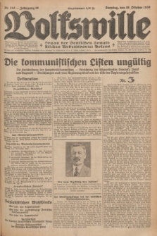 Volkswille : Organ der Deutschen Sozialistischen Arbeitspartei Polens. Jg.16 [i.e.15], Nr. 242 (19 Oktober 1930) + dod.