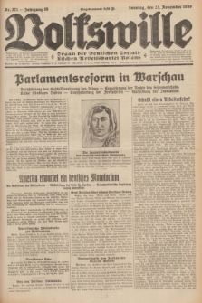 Volkswille : Organ der Deutschen Sozialistischen Arbeitspartei Polens. Jg.16 [i.e.15], Nr. 271 (23 November 1930) + dod.
