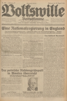 Volkswille : zugleich Volksstimme für Bielitz : Organ der Deutschen Sozialistischen Arbeitspartei in Polen. Jg.17, Nr. 194 (26 August 1931) + dod.