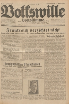 Volkswille : zugleich Volksstimme für Bielitz : Organ der Deutschen Sozialistischen Arbeitspartei in Polen. Jg.18, Nr. 16 (21 Januar 1932) + dod.