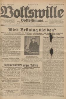 Volkswille : zugleich Volksstimme für Bielitz : Organ der Deutschen Sozialistischen Arbeitspartei in Polen. Jg.18, Nr. 121 (29 Mai 1932) + dod.