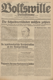 Volkswille : zugleich Volksstimme für Bielitz : Organ der Deutschen Sozialistischen Arbeitspartei in Polen. Jg.18, Nr. 188 (18 August 1932) + dod.