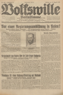 Volkswille : zugleich Volksstimme für Bielitz : Organ der Deutschen Sozialistischen Arbeitspartei in Polen. Jg.18, Nr. 189 (19 August 1932) + dod.