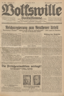 Volkswille : zugleich Volksstimme für Bielitz : Organ der Deutschen Sozialistischen Arbeitspartei in Polen. Jg.18, Nr. 194 (25 August 1932) + dod.