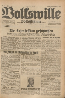 Volkswille : zugleich Volksstimme für Bielitz : Organ der Deutschen Sozialistischen Arbeitspartei in Polen. Jg.19, Nr. 75 (31 März 1933) + dod.