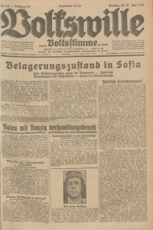 Volkswille : zugleich Volksstimme für Bielitz : Organ der Deutschen Sozialistischen Arbeitspartei in Polen. Jg.19, Nr. 144 (27 Juni 1933) + dod.