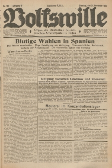 Volkswille : Organ der Deutschen Sozialistischen Arbeiterpartei in Polen. Jg.19, Nr. 189 (21 November 1933)