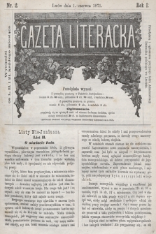 Gazeta Literacka. R.1, nr 2 (1 czerwca 1871)