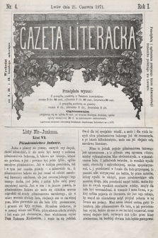 Gazeta Literacka. R.1, nr 4 (21 czerwca 1871)