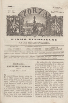 Zorza : pismo niedzielne dla ludu miejskiego i wiejskiego. R.1, Ner 32 (30 lipca 1866)