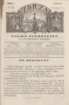 Zorza : pismo niedzielne dla ludu miejskiego i wiejskiego. R.1, Ner 38 (22 września 1866)