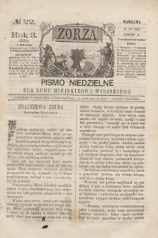 Zorza : pismo niedzielne dla ludu miejskiego i wiejskiego. R.3, № 22 (30 maja 1868)