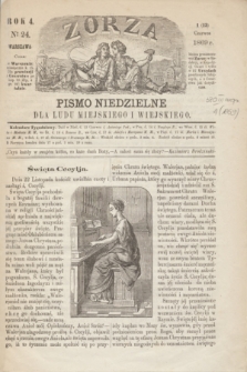 Zorza : pismo niedzielne dla ludu miejskiego i wiejskiego. R.4, № 24 (13 czerwca 1869)