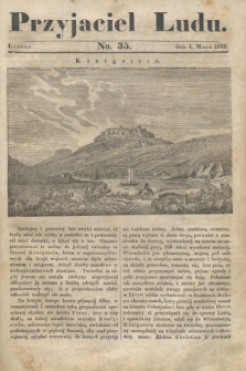 Przyjaciel Ludu. [T.2], No. 35 (4 marca 1835)