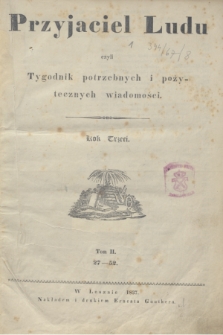 Przyjaciel Ludu. R.3, T.2, Spis rzeczy zawartych w drugim tomie Przyjaciela Ludu, roku trzeciego (1837)