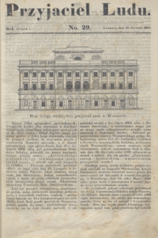 Przyjaciel Ludu. R.3, [T.2], No. 29 (21 stycznia 1837)