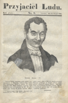 Przyjaciel Ludu. R.5, [T.1], No. 8 (25 sierpnia 1838)
