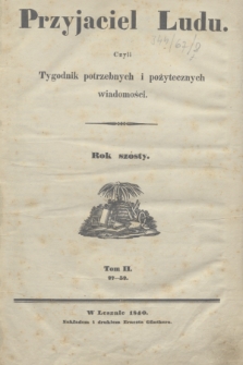 Przyjaciel Ludu. R.6, T.2, Spis rzeczy w tomie drugim roku szóstego zawartych (1840)