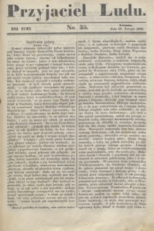 Przyjaciel Ludu. R.8, [T.2], No. 35 (26 lutego 1842)